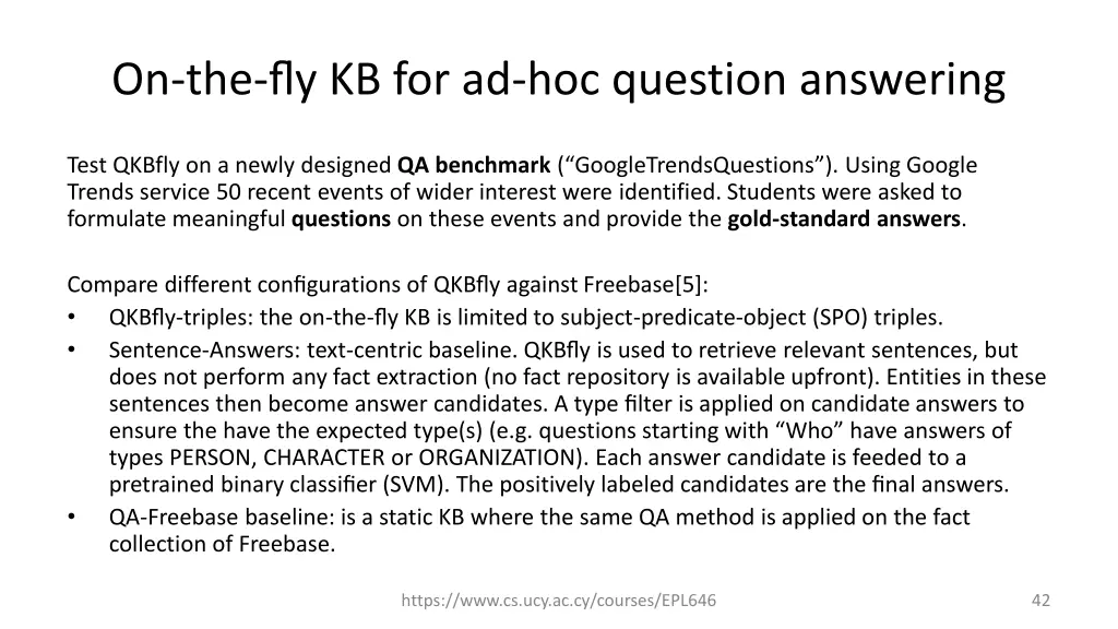 on the fly kb for ad hoc question answering