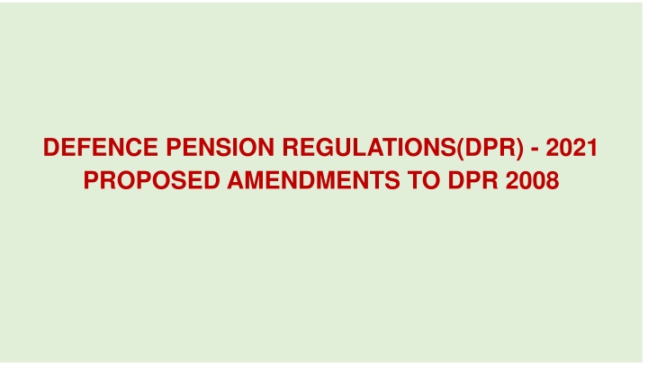 defence pension regulations dpr 2021 proposed