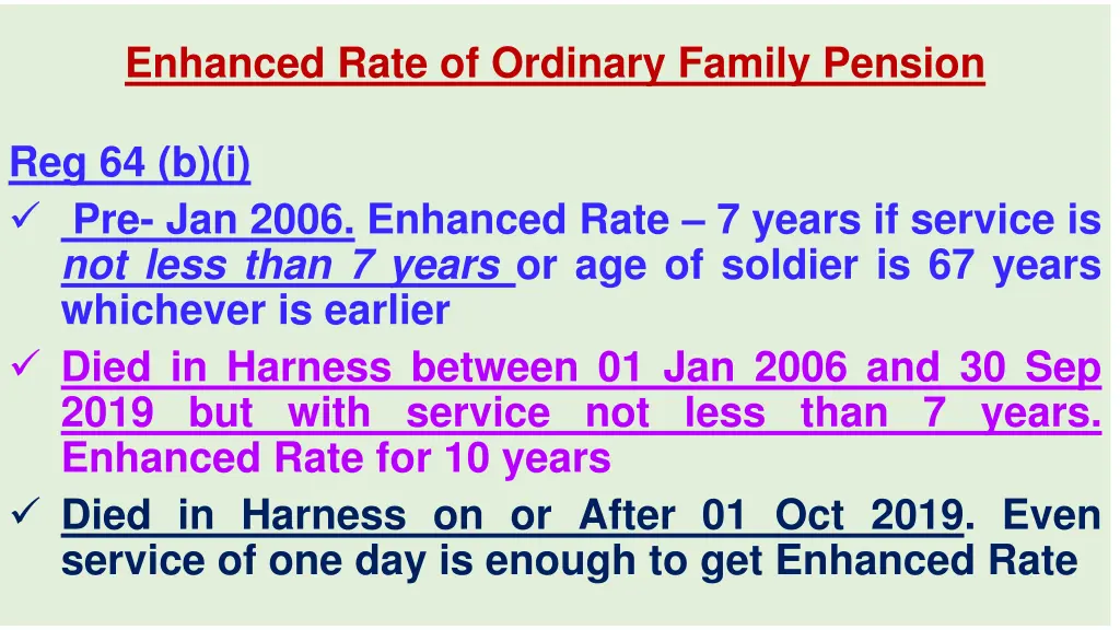 enhanced rate of ordinary family pension