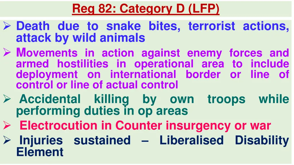 reg 82 category d lfp death due to snake bites