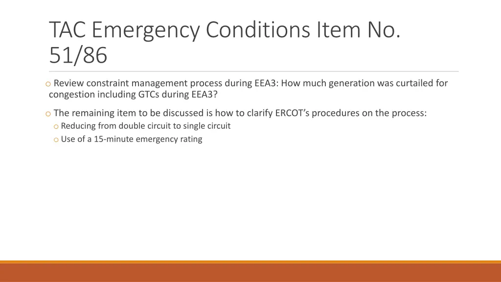 tac emergency conditions item no 51 86