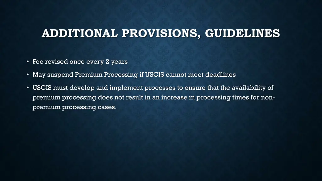 additional provisions guidelines