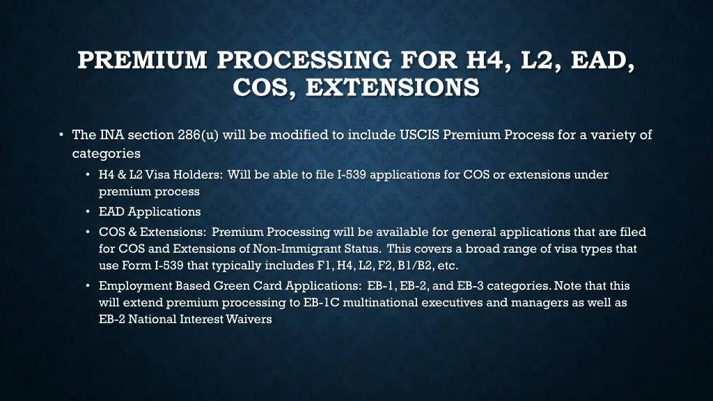 premium processing for h4 l2 ead cos extensions