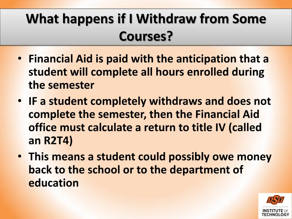 what happens if i withdraw from some courses 1