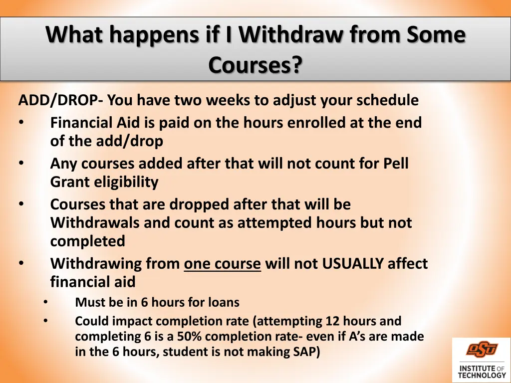 what happens if i withdraw from some courses