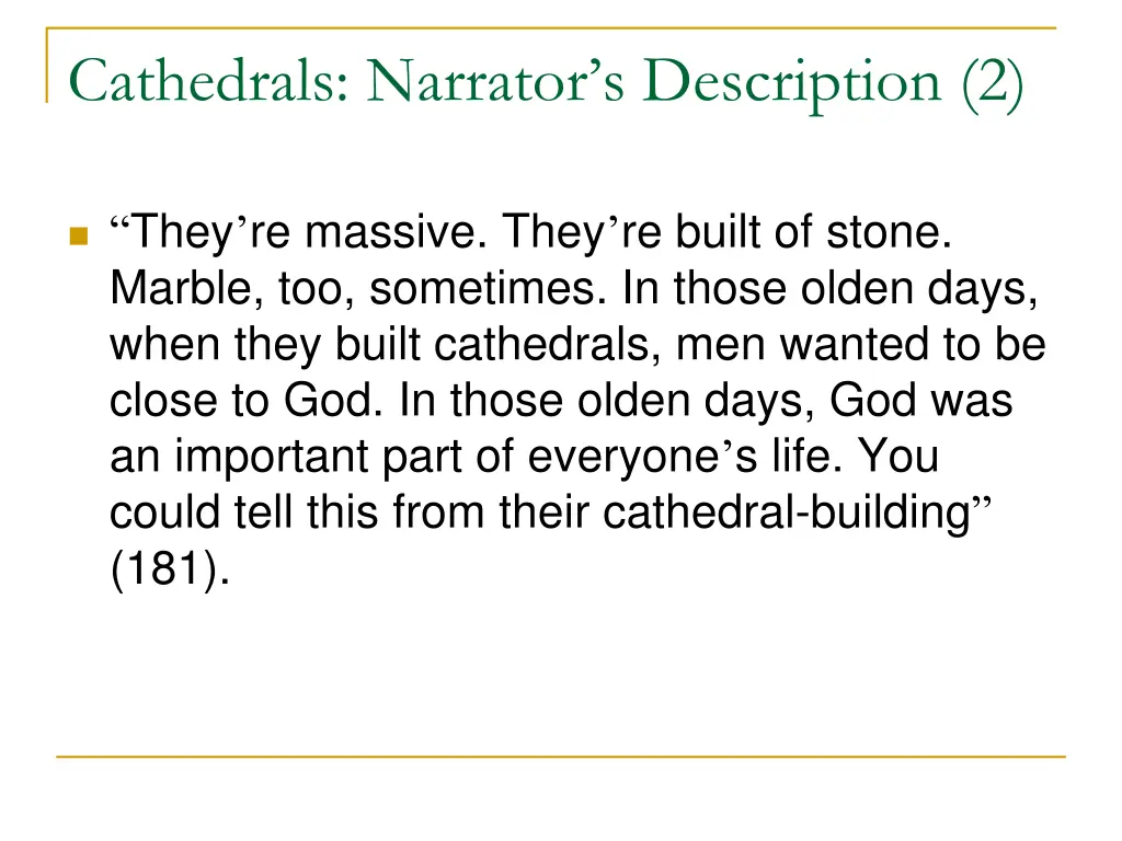 cathedrals narrator s description 2