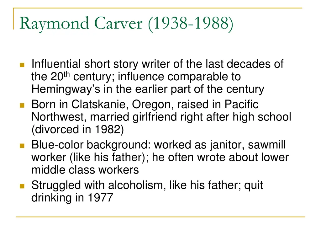 raymond carver 1938 1988