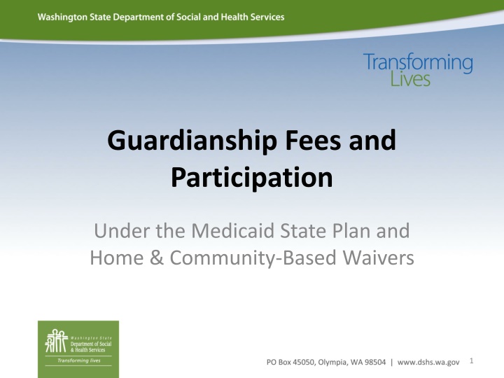 guardianship fees and participation