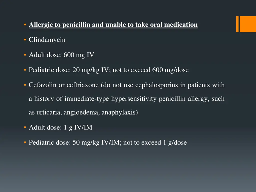 allergic to penicillin and unable to take oral