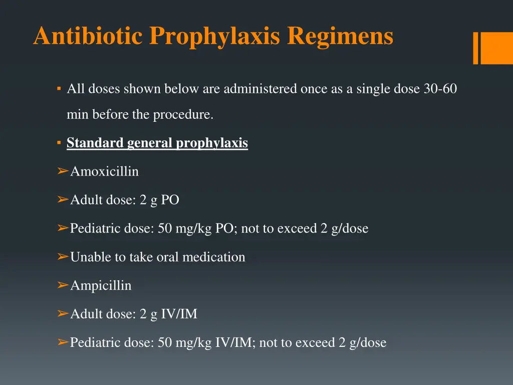 antibiotic prophylaxis regimens