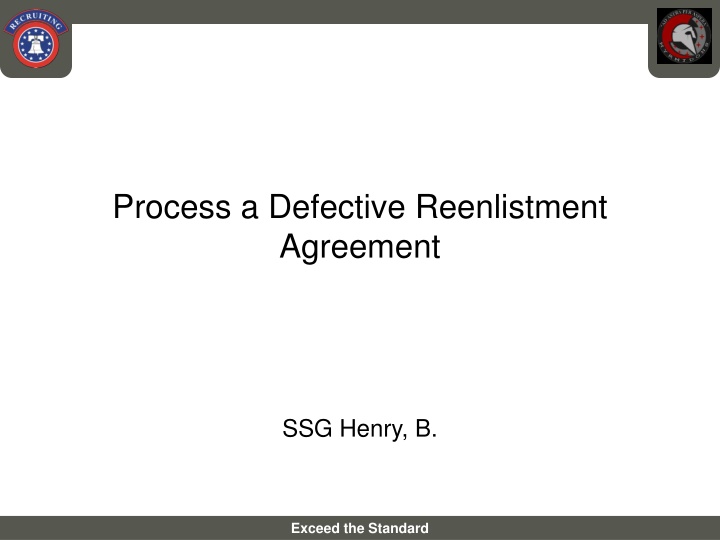 process a defective reenlistment agreement