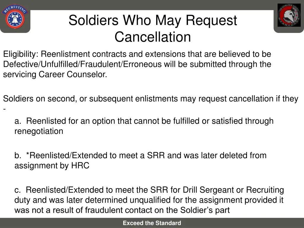 soldiers who may request cancellation eligibility