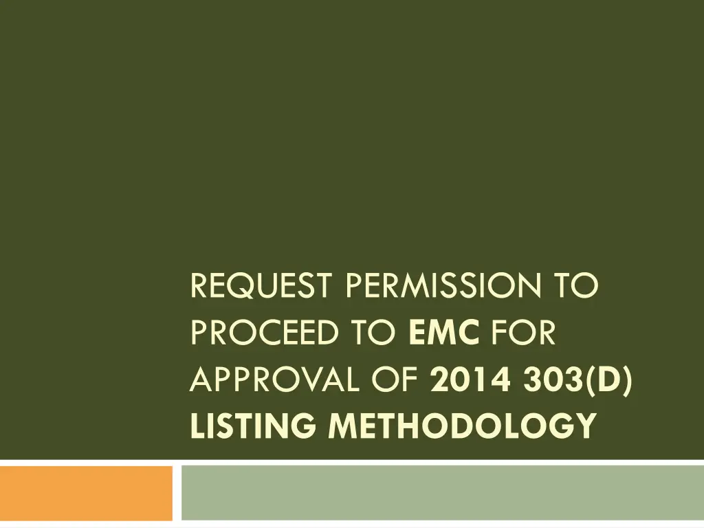 request permission to proceed to emc for approval 1