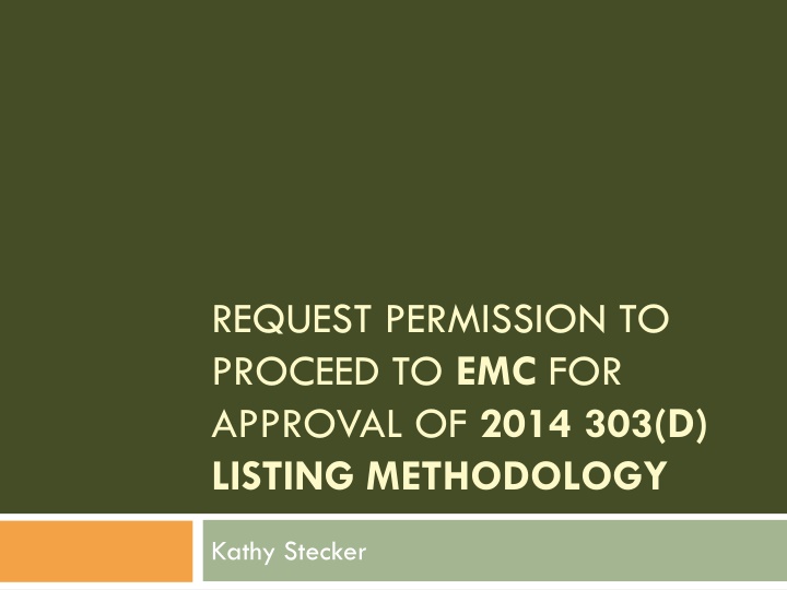 request permission to proceed to emc for approval