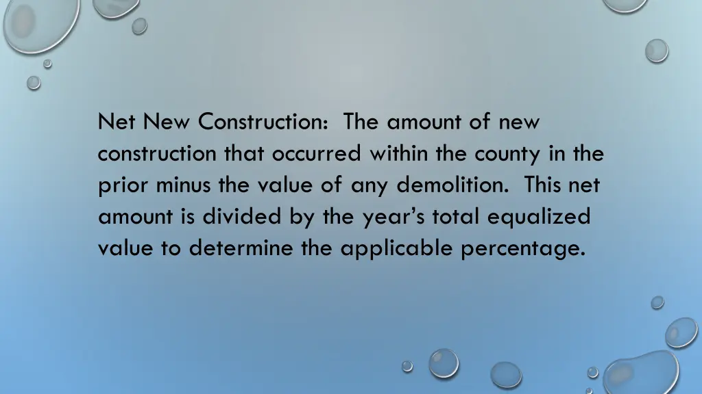 net new construction the amount