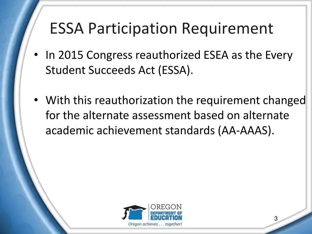 essa participation requirement