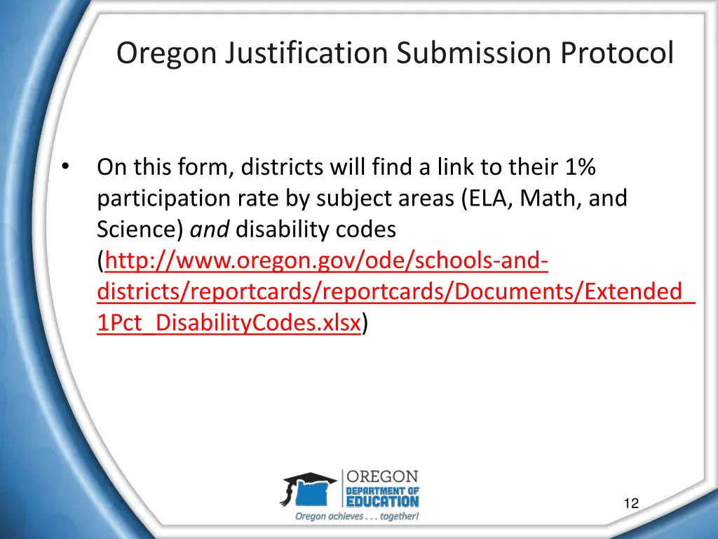 oregon justification submission protocol 1