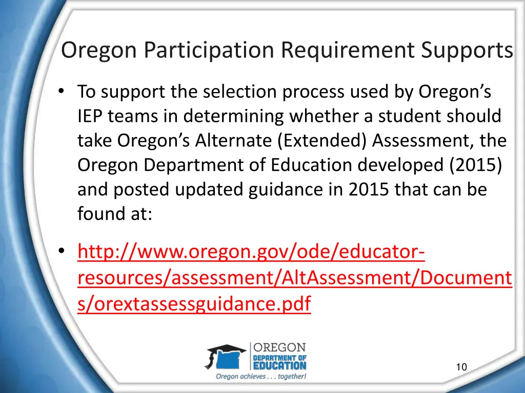 oregon participation requirement supports