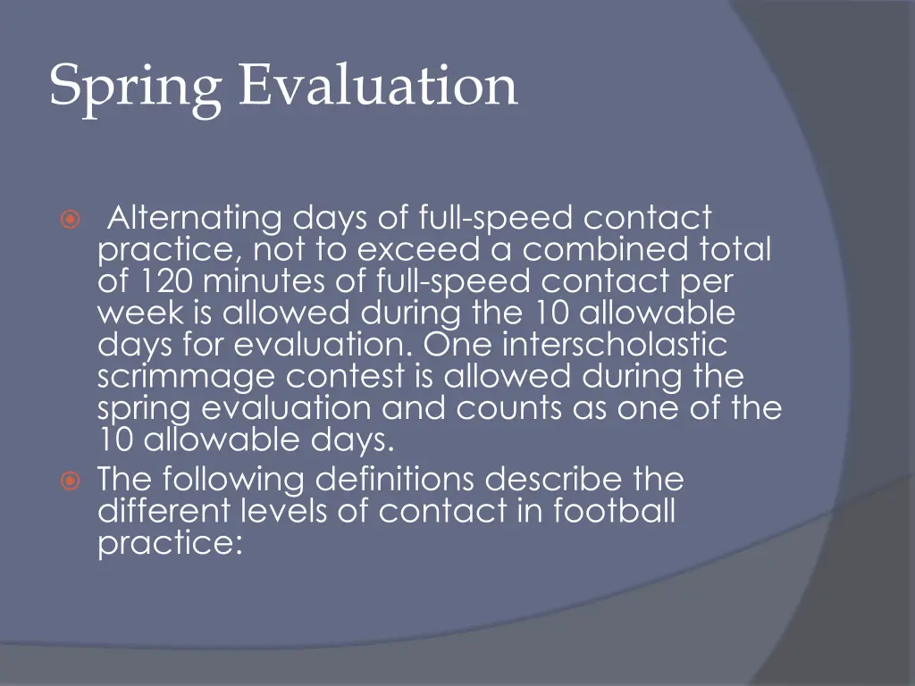 spring evaluation