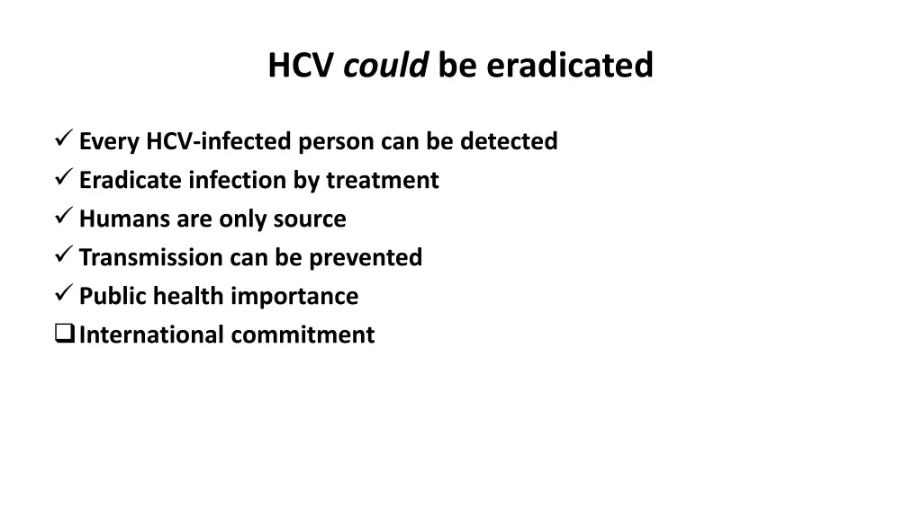 hcv could be eradicated 1