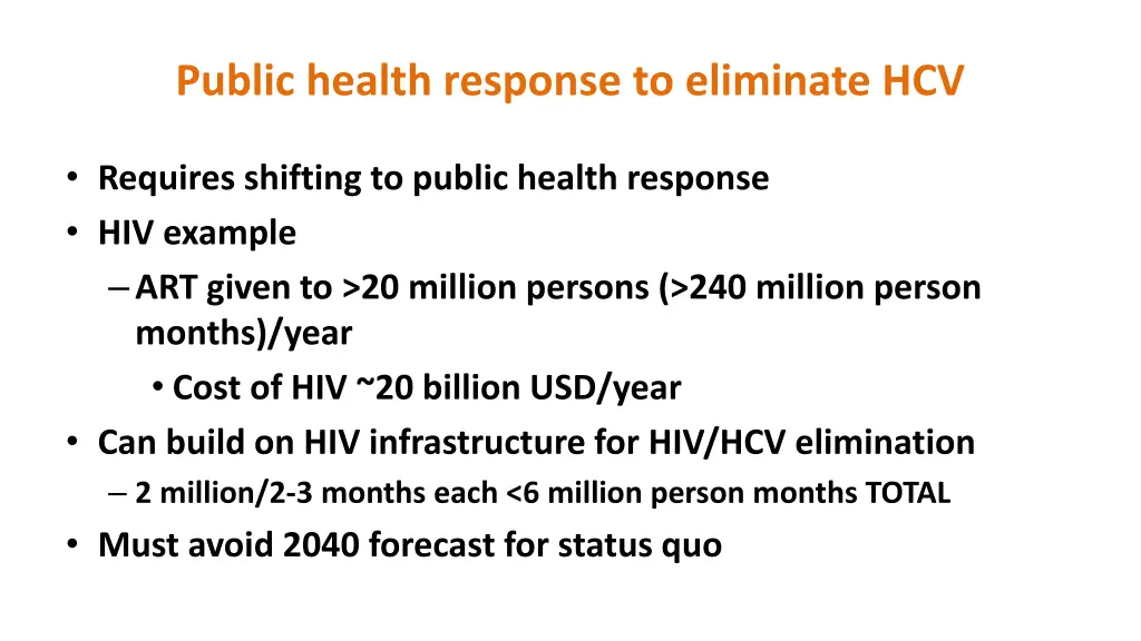 public health response to eliminate hcv