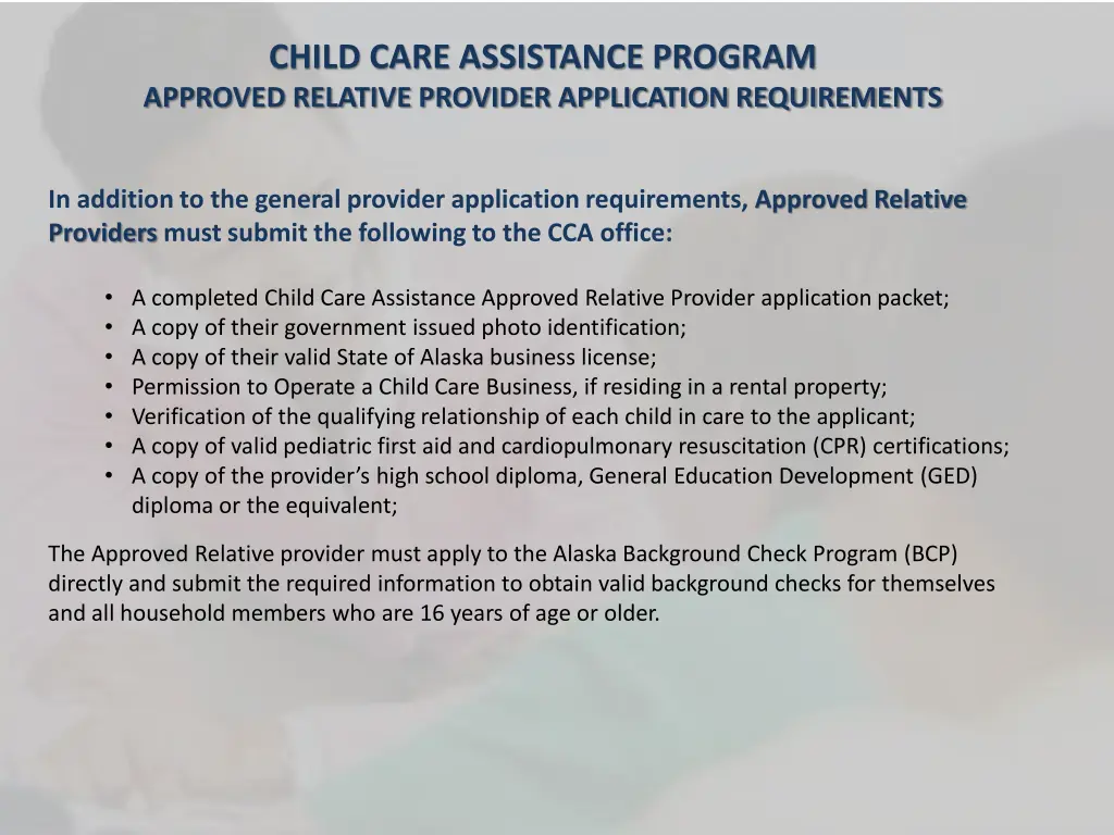 child care assistance program approved relative