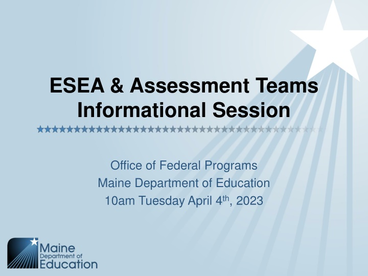 esea assessment teams informational session