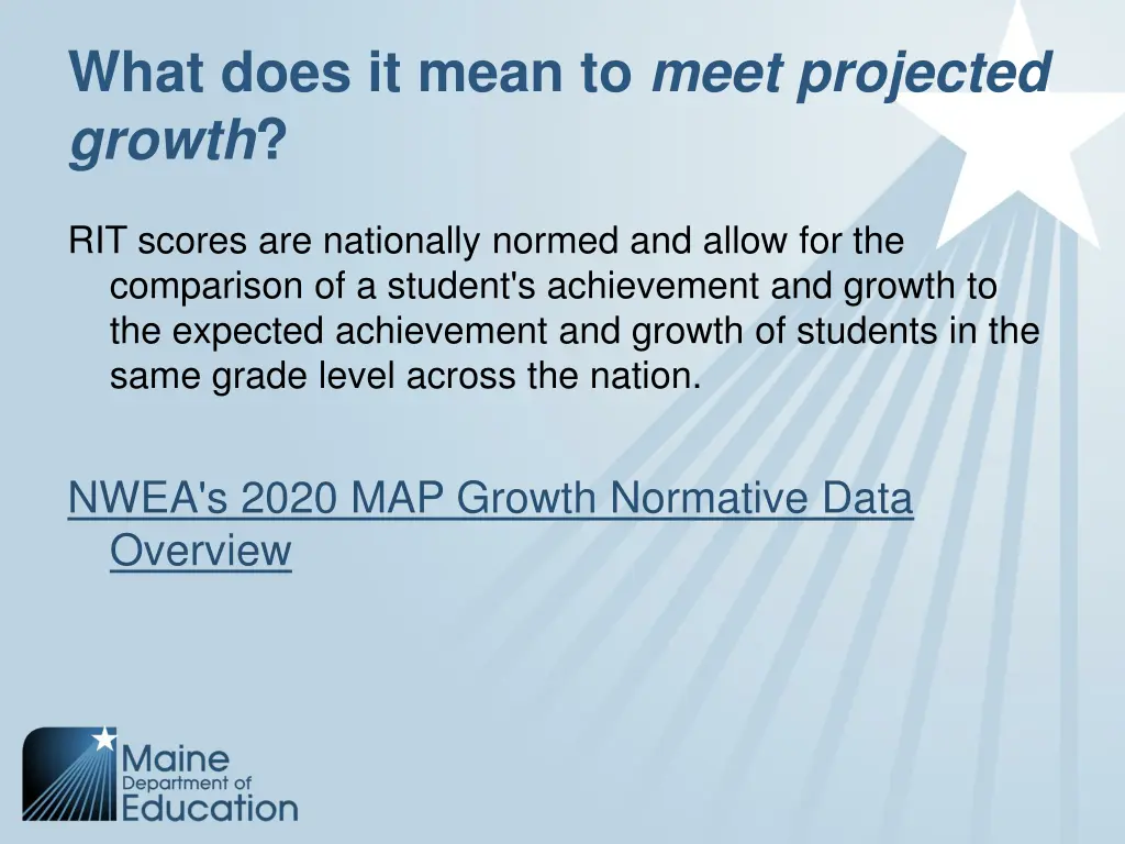 what does it mean to meet projected growth