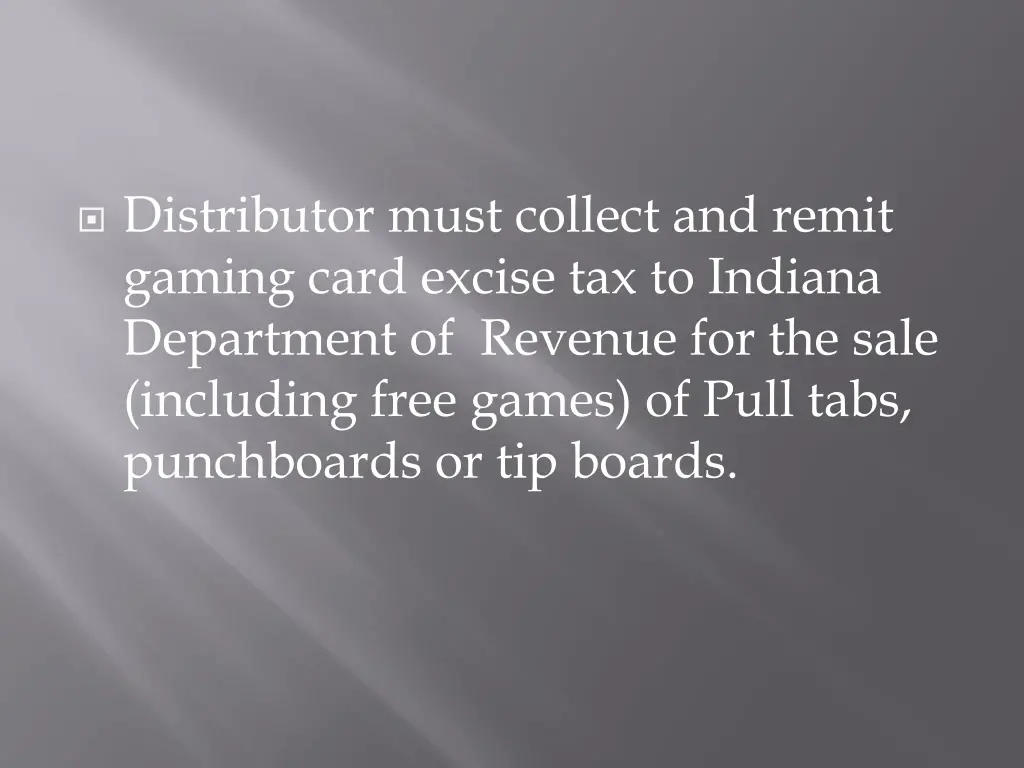 distributor must collect and remit gaming card