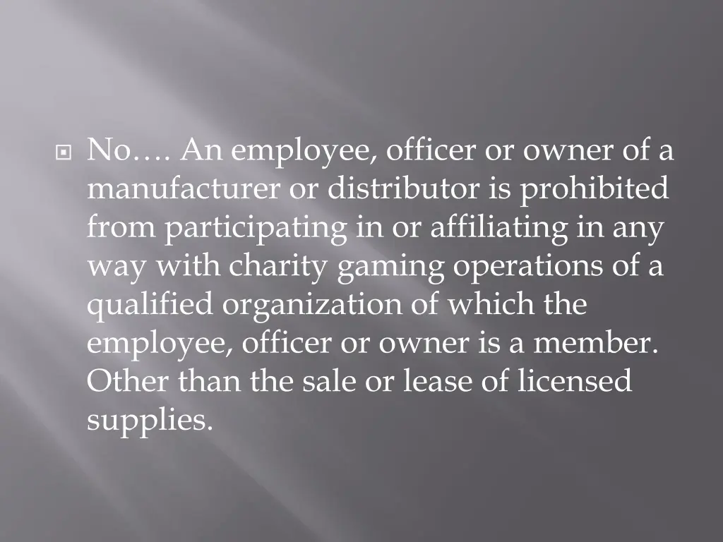 no an employee officer or owner of a manufacturer