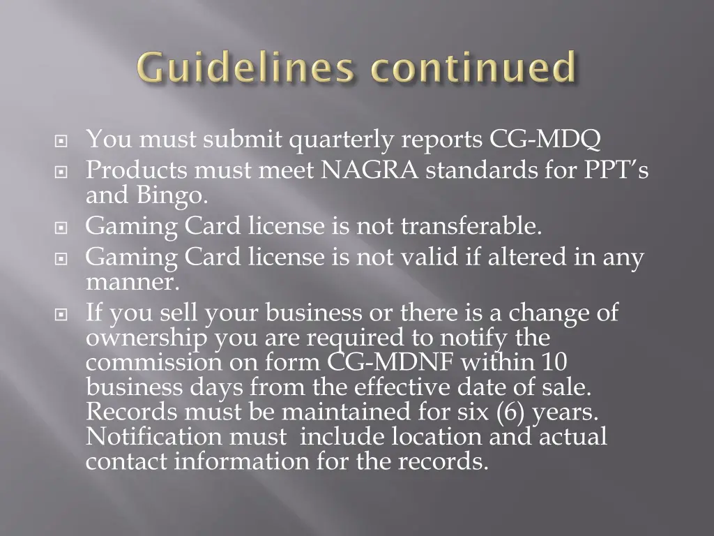 you must submit quarterly reports cg mdq products