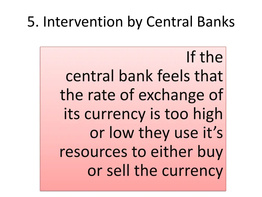 5 intervention by central banks