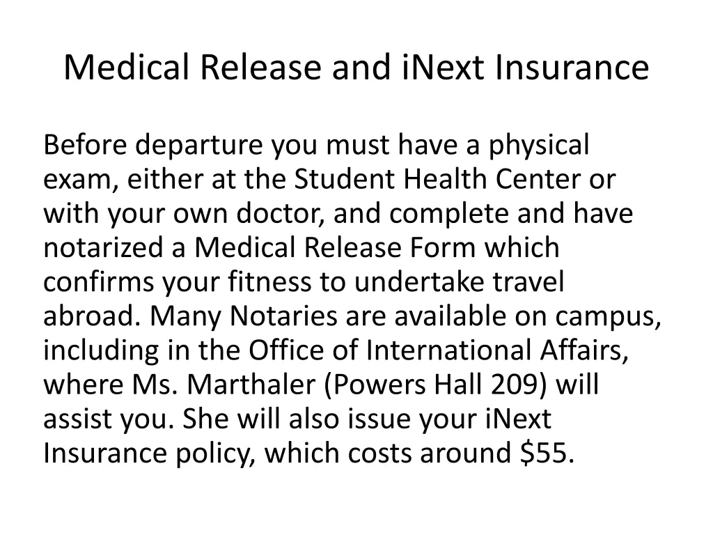 medical release and inext insurance