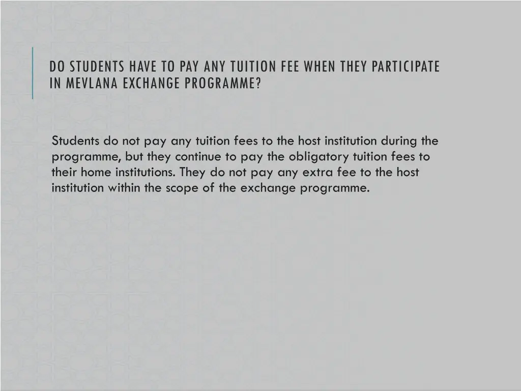 do students have to pay any tuition fee when they