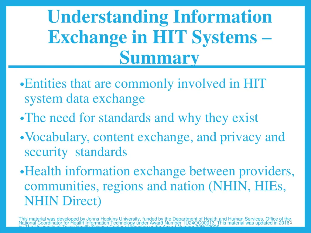 understanding information exchange in hit systems 1