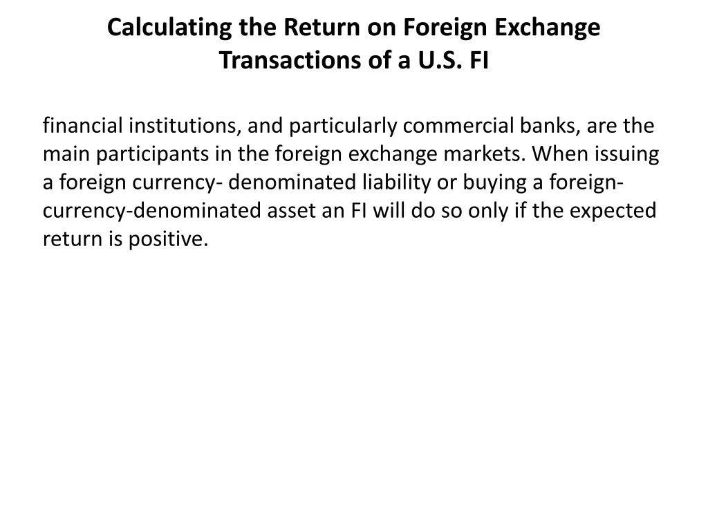 calculating the return on foreign exchange