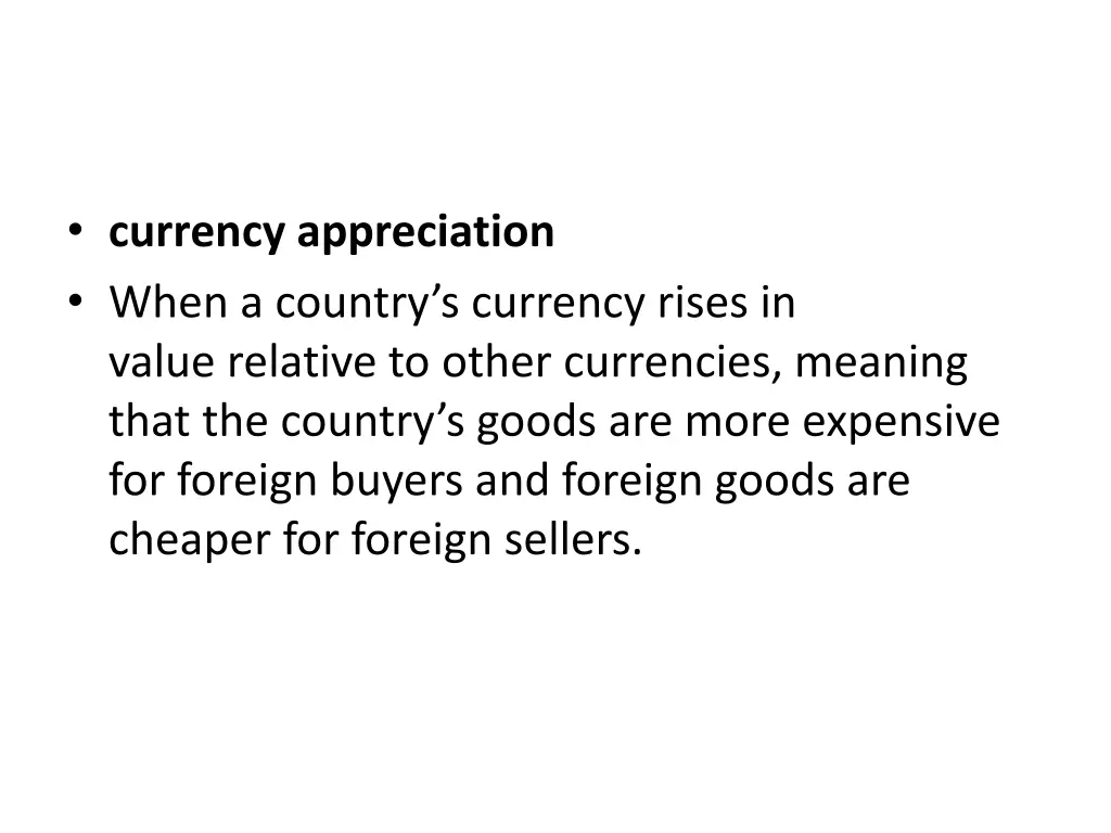 currency appreciation when a country s currency