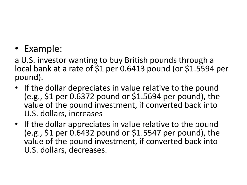 example a u s investor wanting to buy british