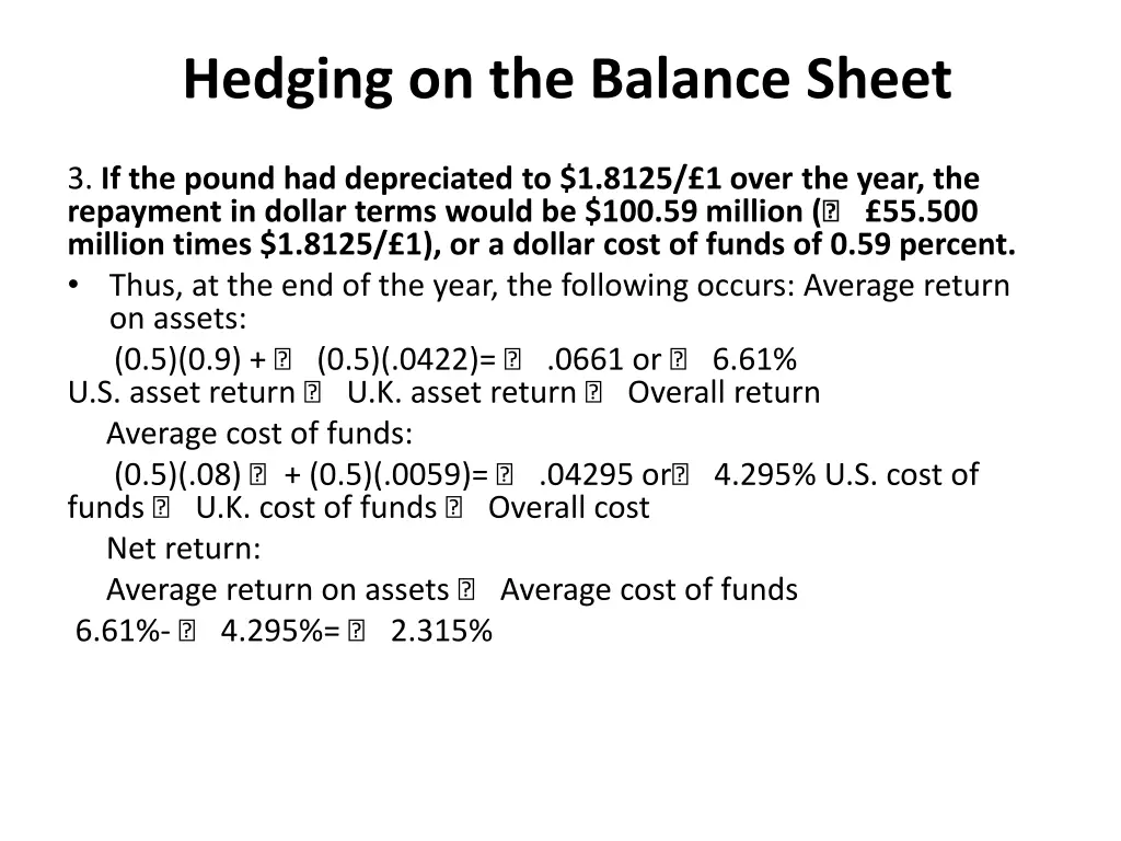 hedging on the balance sheet