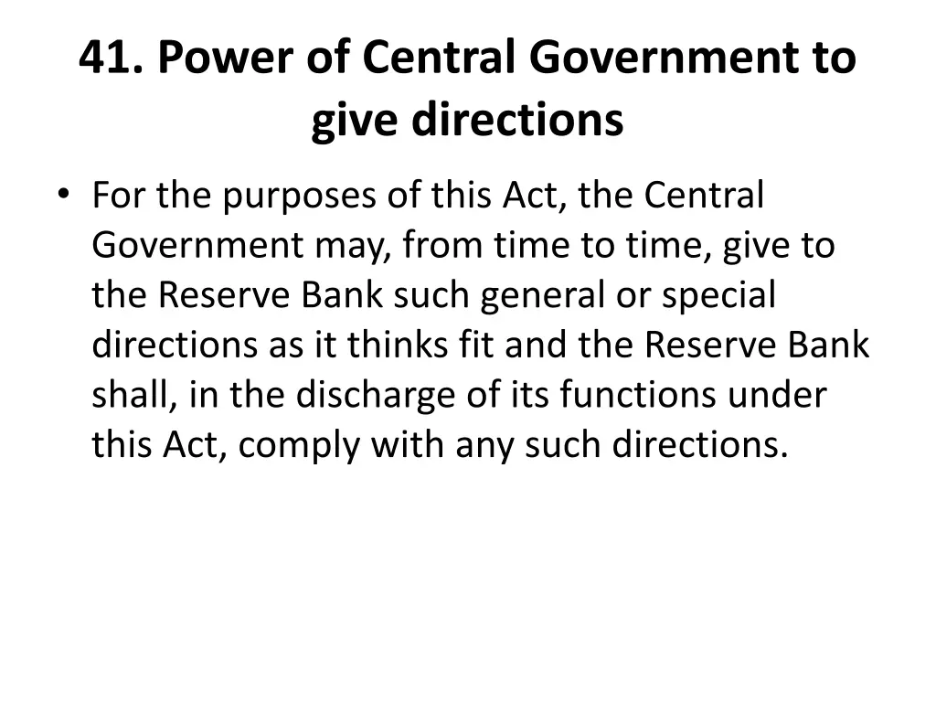 41 power of central government to give directions