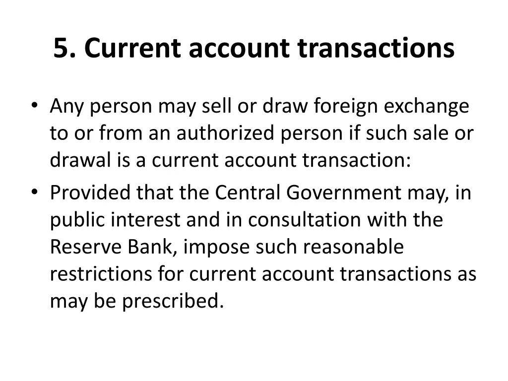 5 current account transactions