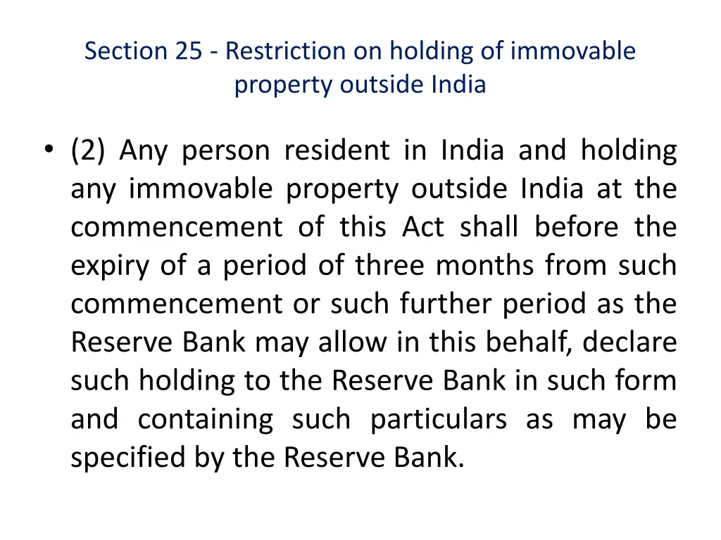 section 25 restriction on holding of immovable 1