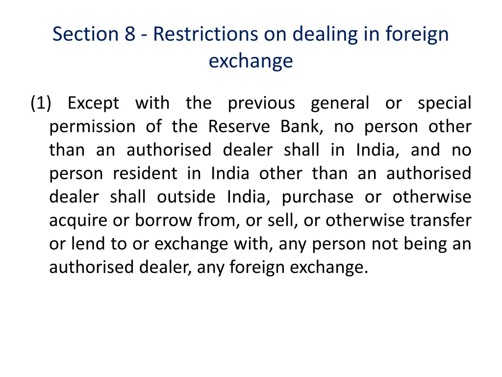 section 8 restrictions on dealing in foreign