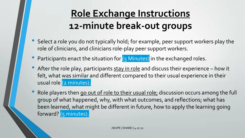 role exchange instructions 12 minute break