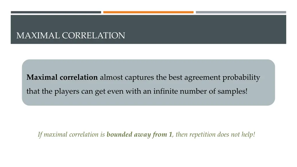 maximal correlation 1