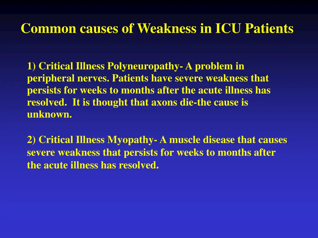 common causes of weakness in icu patients