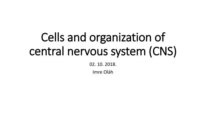 cells cells and central central nervous nervous