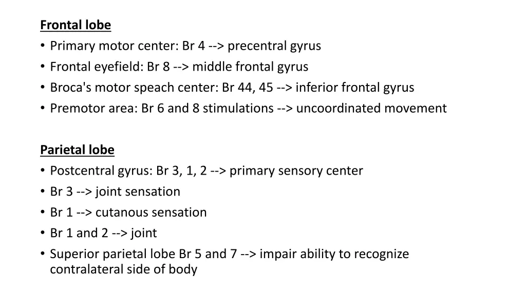 frontal lobe primary motor center br 4 precentral