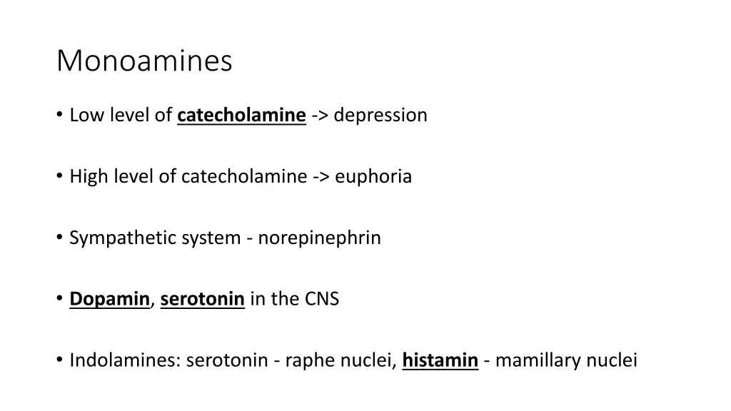 monoamines