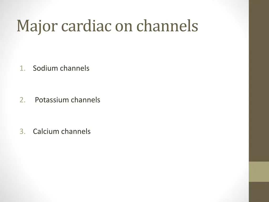 major cardiac on channels